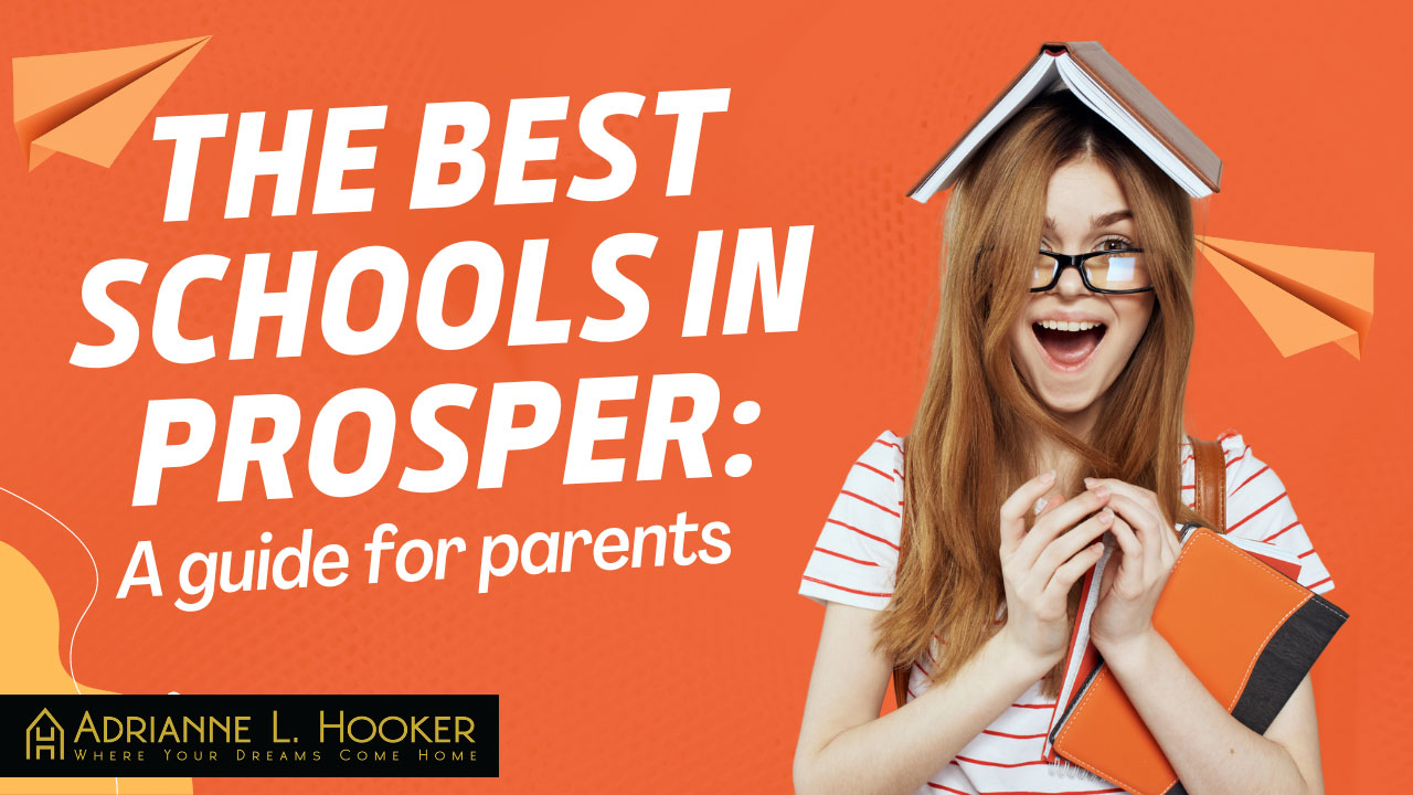 The Best Schools in Prosper: A Guide for Parents