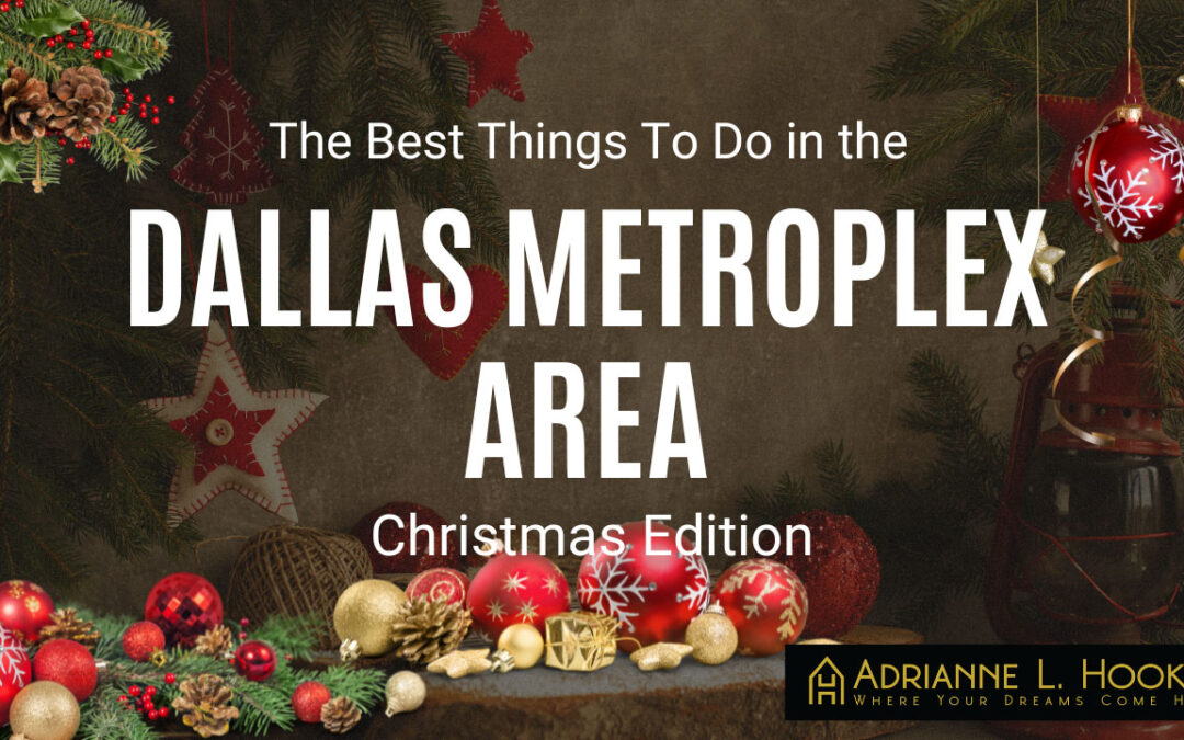 The Best Things To Do in the Dallas Metroplex Area: Christmas Edition