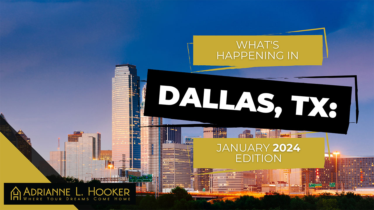 What’s Happening in Dallas, TX: January 2024 Edition